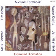 Title: Extended Animation, Artist: Michael Formanek