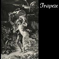 Title: Trapeze [1975], Artist: Trapeze