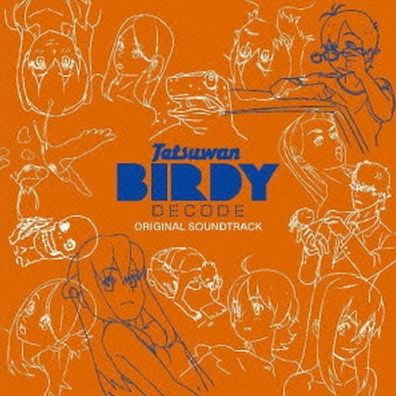 Tetsuwan Birdy Decode