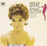Title: Someday My Prince Will Come, Artist: Miles Davis Sextet