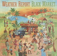 Title: Black Market, Artist: Weather Report