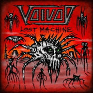 Title: Lost Machine, Artist: Voivod