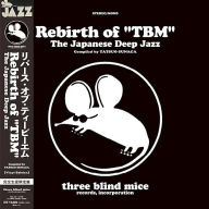 Title: Rebirth of TBM: The Japanese Deep Jazz, Artist: Rebirth Of Tbm Japanese Deep Jazz / Various (Gate)