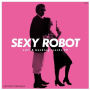 Sexy Robot Edit & Backing Tracks