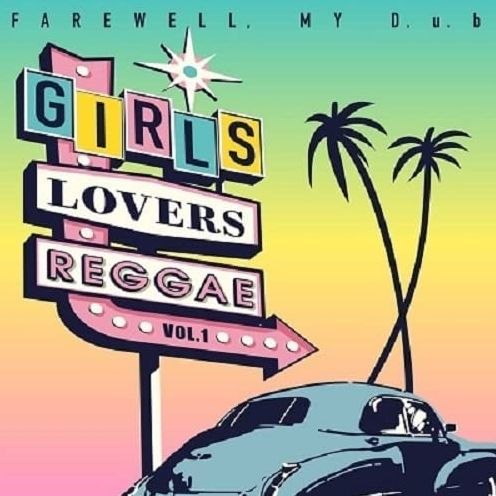 Girls Lovers Reggae, Vol. 1