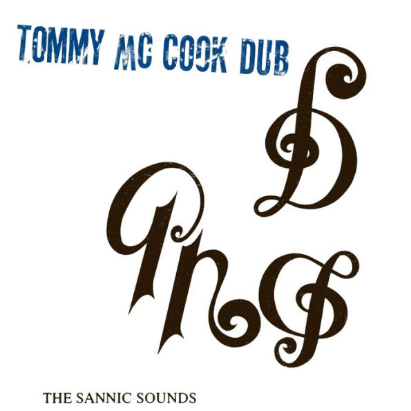 The Sannic Sounds of Tommy McCook