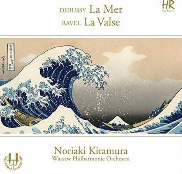 Debussy: La Mer; Ravel: La Valse