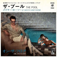 Title: The Pool/On the Floor, Artist: Mayer Hawthorne