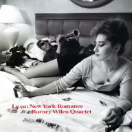 Title: New York Romance, Artist: Barney Wilen