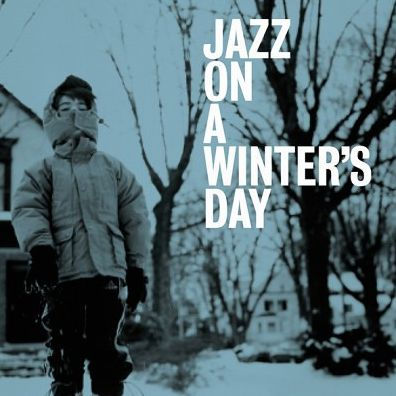 Jazz on a Winter's Day