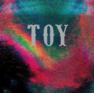 Title: Toy, Artist: TOY