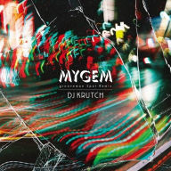 Title: Mygem, Artist: DJ Krutch