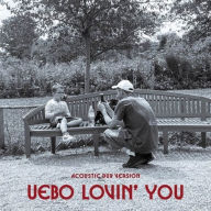 Title: Lovin' You, Artist: Uebo