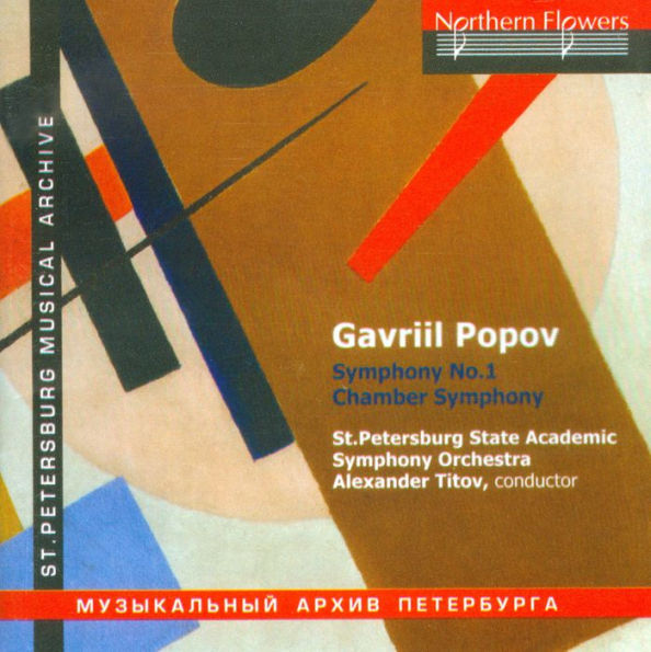 Gavriil Popov: Symphony No. 1; Chamber Symphony