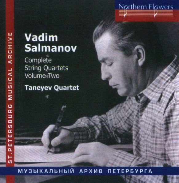 Vadim Salmanov: Complete String Quartets, Vol. 2