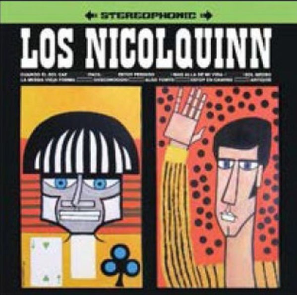 Los Nicolquinn: It's Getting Better ¿¿¿ The 1964-1968 Anthology