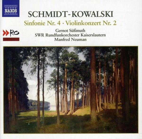 Thomas Schmidt-Kowalski: Symphony No. 4; Violin Concerto