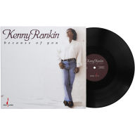 Title: Because of You, Artist: Rankin,Kenny