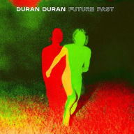 Title: Future Past, Artist: Duran Duran