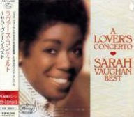 Title: Lover's Concerto: Best, Artist: Sarah Vaughan