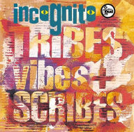 Title: Tribes, Vibes and Scribes, Artist: Incognito