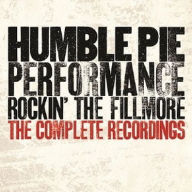 Title: Performance - Rockin' the Fillmore: The Complete Recordings, Artist: Humble Pie