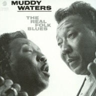 Title: The Real Folk Blues [Remastered], Artist: Muddy Waters