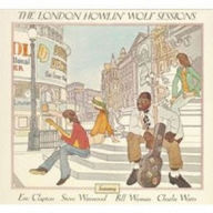 Title: The London Howlin Wolf Sessions [Remastered], Artist: Howlin' Wolf