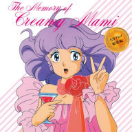 Title: Memory of Creamy Mami, Artist: Creamy Mami (Colv) (Cvnl) (Pnk) (Post)