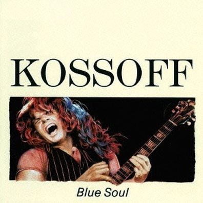 Blue Soul: The Best of Paul Kossoff