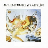 Title: Alchemy: Dire Straits Live, Artist: Dire Straits