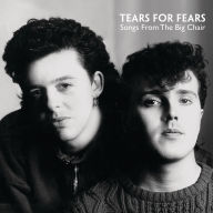 Title: Songs from the Big Chair, Artist: Tears for Fears