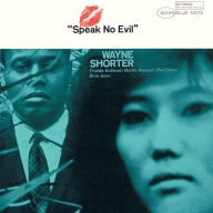 Title: Speak No Evil, Artist: Wayne Shorter