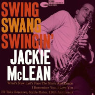 Title: Swing, Swang, Swingin', Artist: Jackie McLean