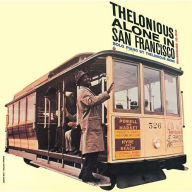 Title: Thelonious Alone in San Francisco, Artist: Thelonious Monk