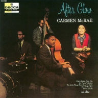 Title: After Glow, Artist: Carmen McRae