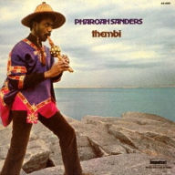 Title: Thembi, Artist: Pharoah Sanders