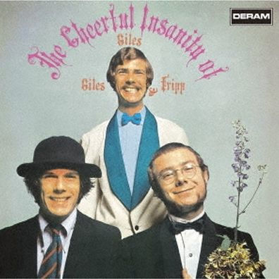The Cheerful Insanity of Giles, Giles & Fripp