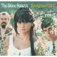 Title: Evergreen, Vol. 2, Artist: Stone Poneys