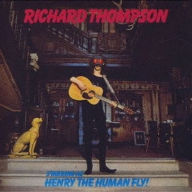 Title: Henry the Human Fly, Artist: Richard Thompson