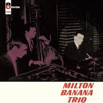 Milton Banana Trio