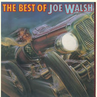 Title: The Best of Joe Walsh, Artist: Joe Walsh