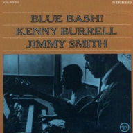 Title: Blue Bash!, Artist: Kenny Burrell