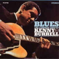 Title: Blues: The Common Ground, Artist: Kenny Burrell