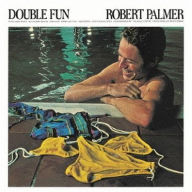 Title: Double Fun, Artist: Robert Palmer