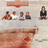 Title: First Under the Wire, Artist: Little River Band