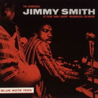 Title: The Incredible Jimmy Smith at Club Baby Grand, Vol. 1, Artist: Jimmy Smith