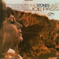 Title: The Stones Jazz, Artist: Joe Pass