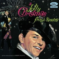 Title: A Jolly Christmas from Frank Sinatra, Artist: Frank Sinatra