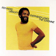Title: Everybody Loves the Sunshine, Artist: Roy Ayers Ubiquity